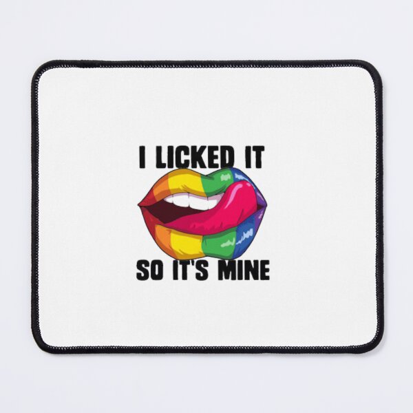 Item preview, i licked so it's mine STICKERS T-SHIRT HATS designed and sold by stickersart-shop ⭐⭐⭐⭐⭐.