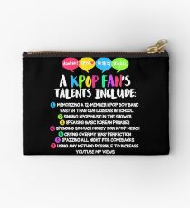 A KPOP FAN'S TALENTS Studio Pouch