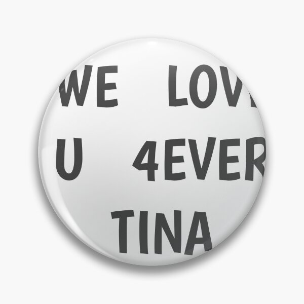 Item preview, we love u 4ever tina designed and sold by Raxidkou.