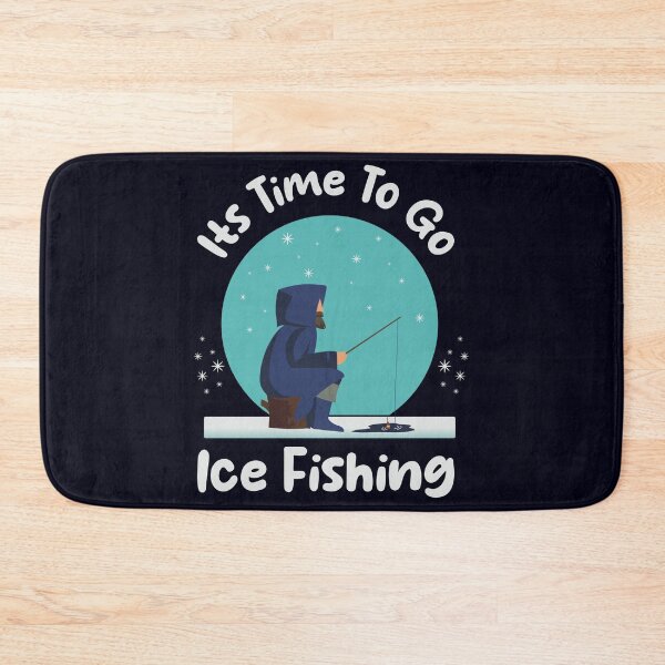 Item preview, Its Time To Go Ice Fishing Gift Idea For Fishing Lovers And Outdoors Enthusiasts designed and sold by SimpleAndGreat.