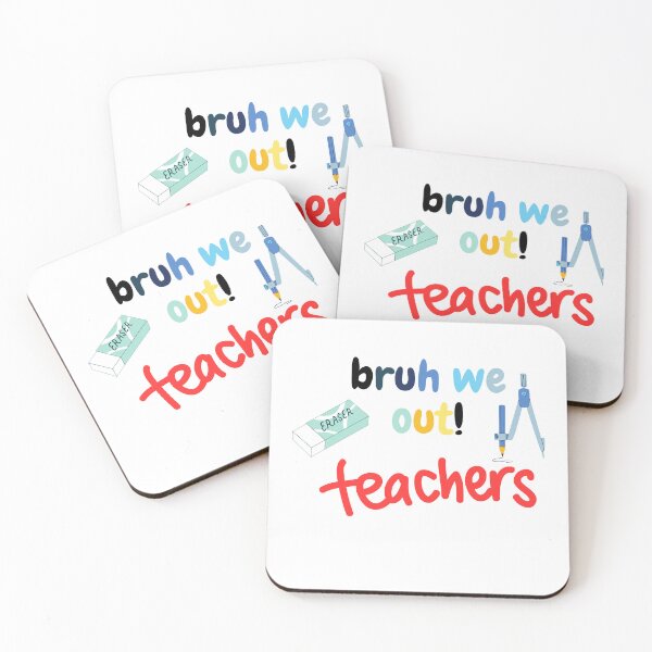 Item preview, bruh we out teachers Essential T-Shirt designed and sold by CHIQUESTAR.