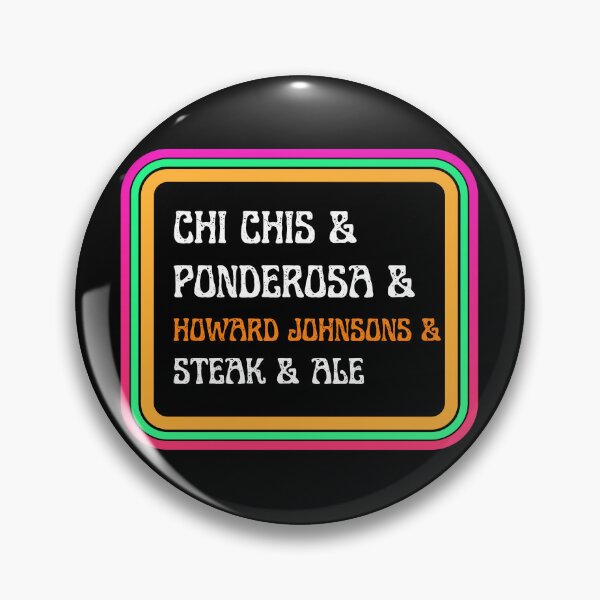Item preview, Chi Chis Ponderosa Howard Johnsons Steak And Ale designed and sold by AlpacaSmokes.