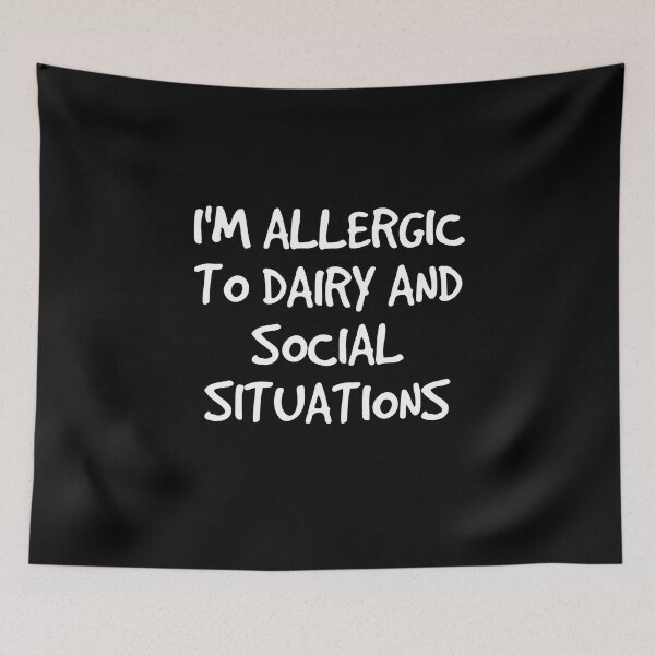Item preview, Allergic to Dairy and Social Situations Allergy Introvert  designed and sold by The Junto Shop.
