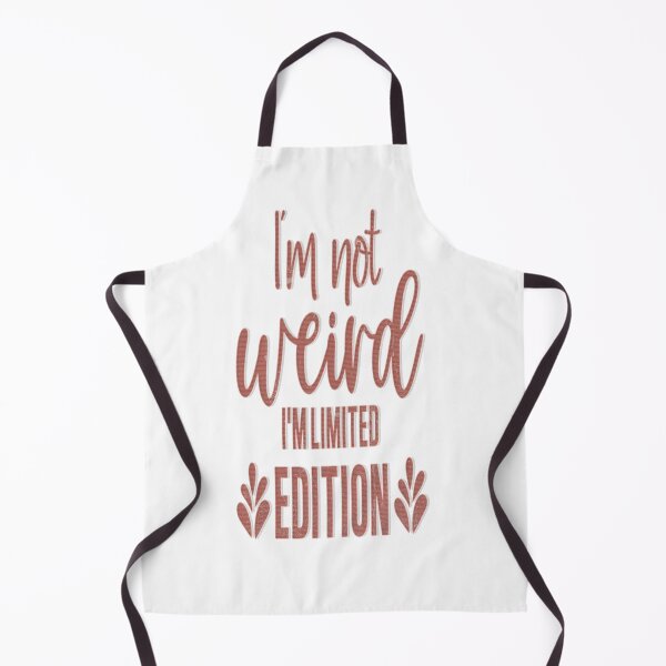 Item preview, I'm Not Weird I'm Limited Edition designed and sold by franktact.