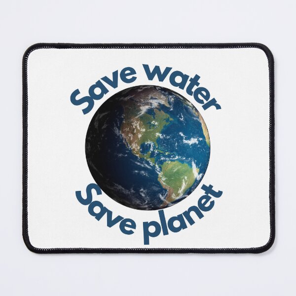 Item preview, Save water save the planet designed and sold by JIArtistry.