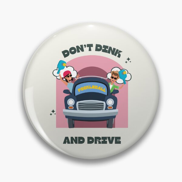Item preview, Pickleball Dont Dink and Drive designed and sold by AlpacaSmokes.