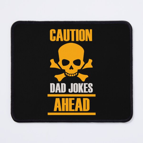 Item preview, Caution Dad Jokes Ahead    designed and sold by OptimumPins.