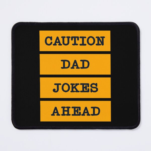 Item preview, Caution Dad Jokes Ahead56 designed and sold by OptimumPins.
