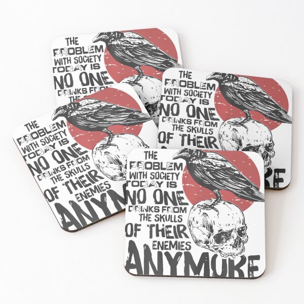 Item preview, No One Drinks From The Skulls Of Their Enemies Anymore 	 	 designed and sold by titovtroughk.