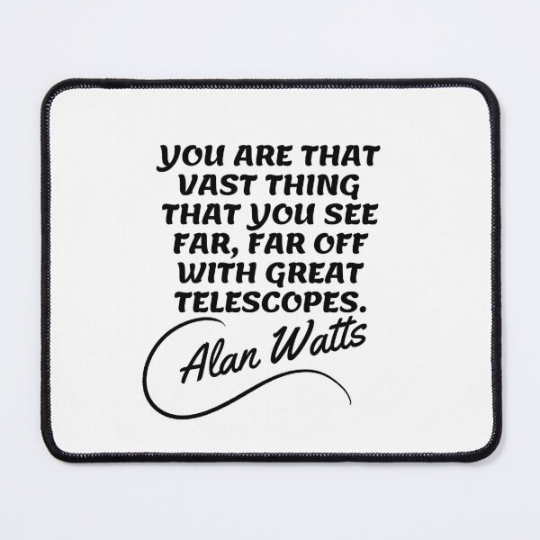 Item preview, Alan Watts Quotes - Telescopes designed and sold by Writer Quotes.