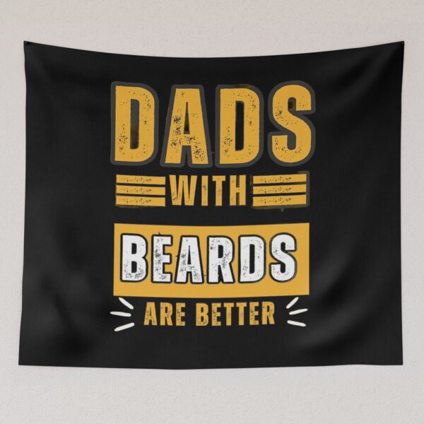 Item preview, Dads With Beards Are Better - Funny Fathers Day Dad designed and sold by Aladdin96.