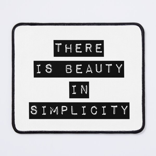 Item preview, There is Beauty in Simplicity designed and sold by unclestich.