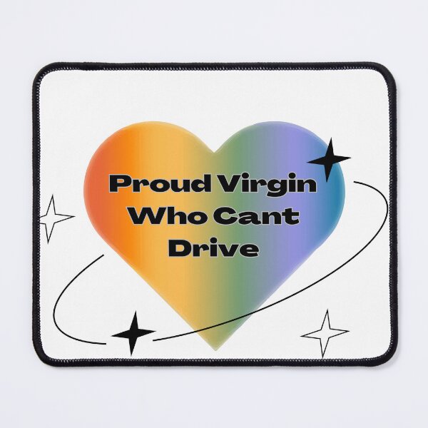 Item preview, Proud Virgin Who Cant Drive designed and sold by ArtShotss.
