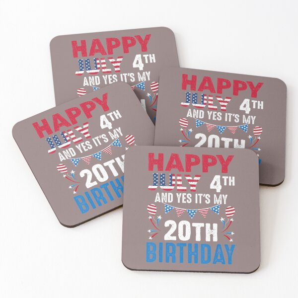 Item preview, July 4th And Yes It's My 20th Birthday American Patriotic 	 	 designed and sold by jlocpzaeuwc53.