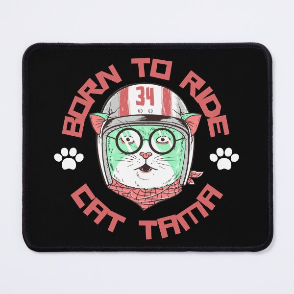 Item preview, Born to Ride Cat Tama Design designed and sold by Harsh Katariya.