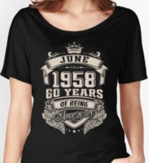 Born in June 1958 - 60 years of being awesome Relaxed Fit T-Shirt