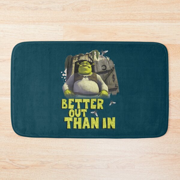 Item preview, Shrek Outhouse Better Out Than In Quote designed and sold by FrittsAseel0.