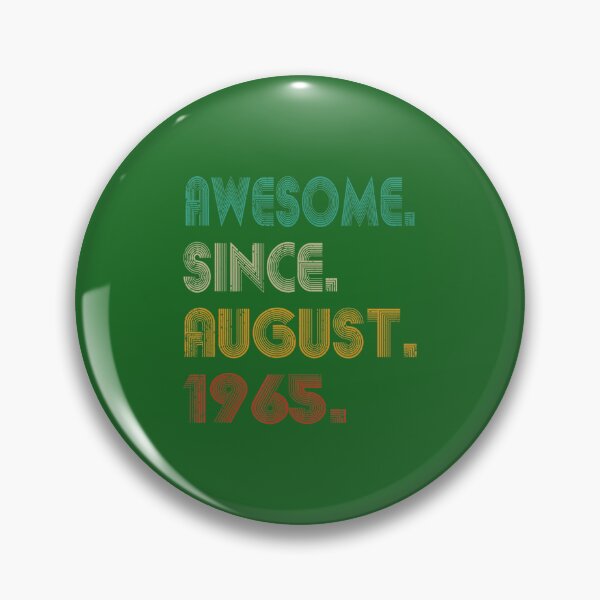 Item preview, 57th Birthday - 57 Years Old Awesome Since August 1965 	 DM16972	 designed and sold by gooongxqn14.