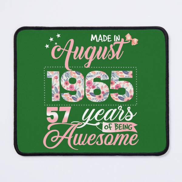 Item preview, 57th Birthday Floral 	 for 	s Born in August 1965 	 	 designed and sold by gooongxqn14.