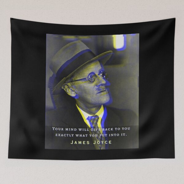 Item preview, James Joyce portrait and quote: Your mind will give back exactly what you put into it. designed and sold by artbleed.
