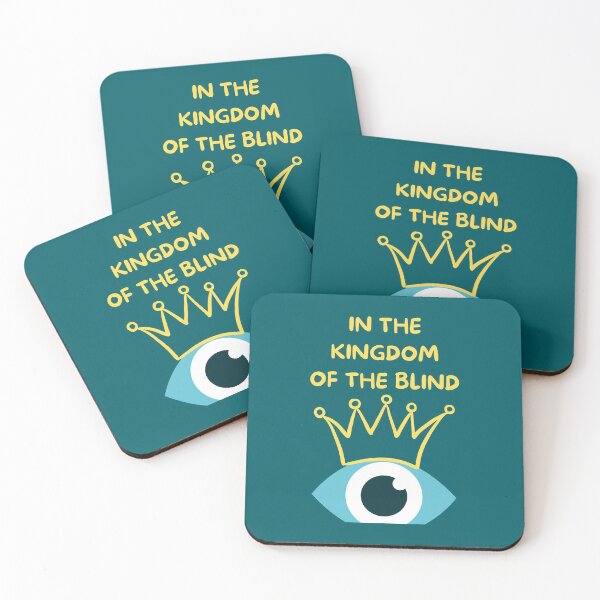 Item preview, In The Kingdom of the Blind the One Eyed Man Is King designed and sold by rivannas.