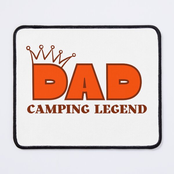 Item preview, DAD Camping Legend, happy fathers day, happy birthday designed and sold by NorthernSnappy.