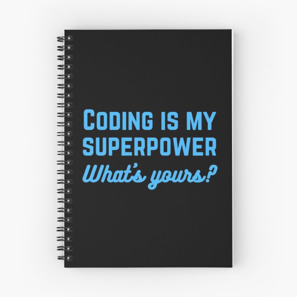 Item preview, Coding is my superpower what's yours? designed and sold by TeePassion.