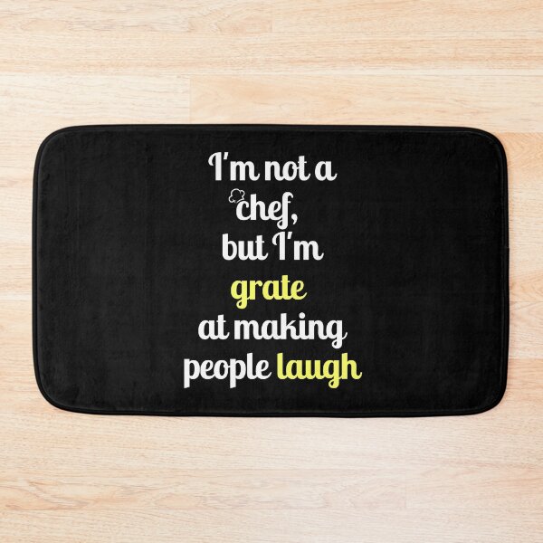 Item preview, I'm not a chef, but I'm grate at making people laugh designed and sold by Clipartopia.