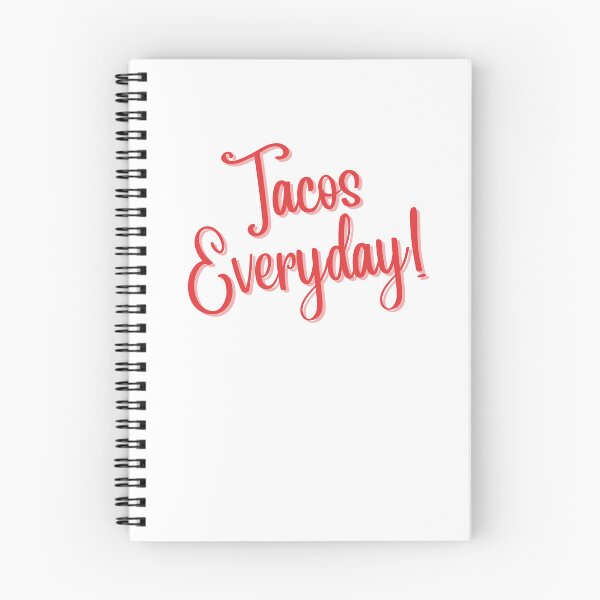 Item preview, TACOS Everyday designed and sold by NorthernSnappy.