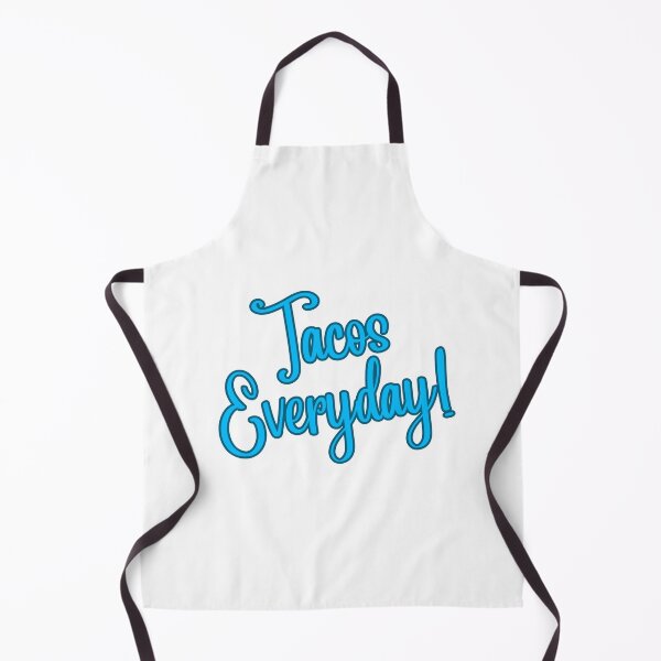 Item preview, TACOS Everyday designed and sold by NorthernSnappy.