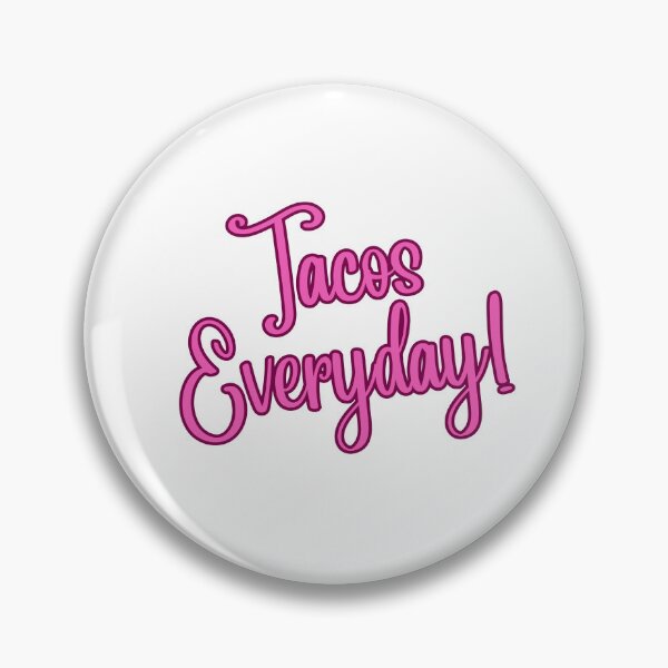 Item preview, TACOS Everyday designed and sold by NorthernSnappy.