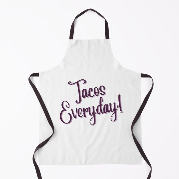 Item preview, TACOS Everyday designed and sold by NorthernSnappy.