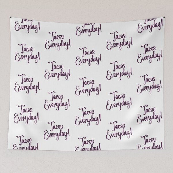 Item preview, TACOS Everyday designed and sold by NorthernSnappy.