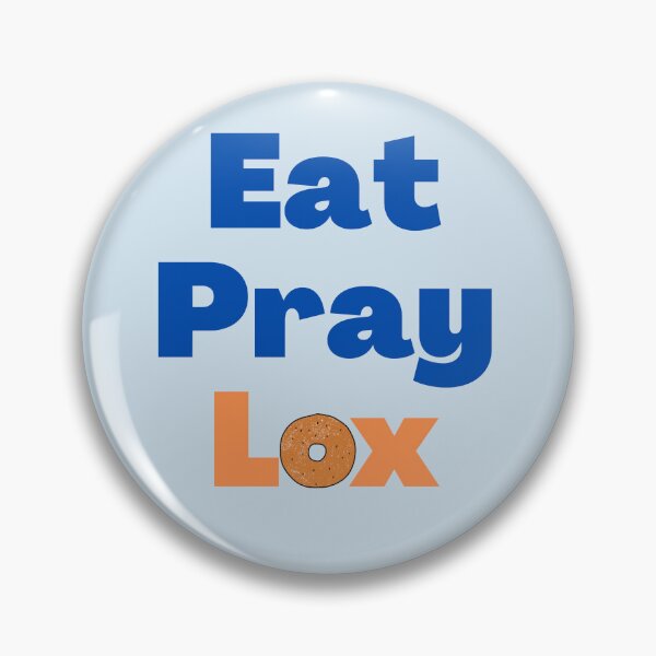 Item preview, Eat Pray Lox Funny Jew-ish Saying designed and sold by NJGDesigns.