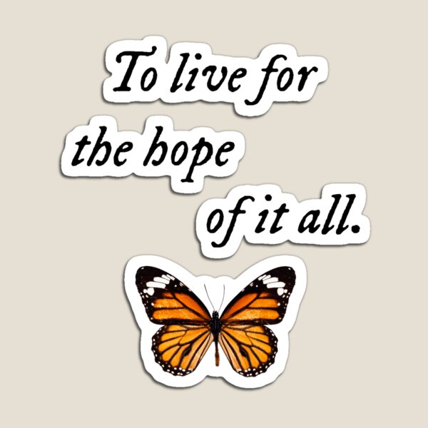 To live for the hope of it all, Taylor Swift, Wood Magnet