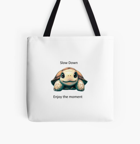 Slow Down and enjoy the moment All Over Print Tote Bag
