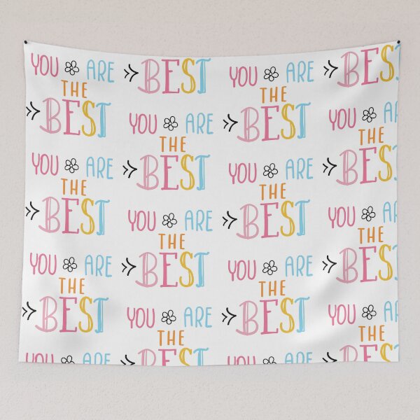 Item preview, You are The Best designed and sold by shopBernadine.