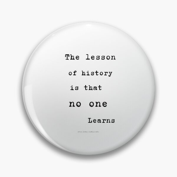 Item preview, The Lesson of History designed and sold by Glimsy.