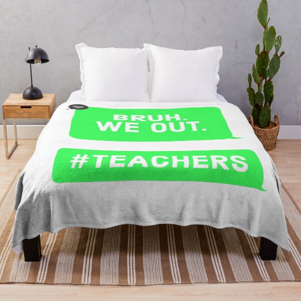 Item preview, Bruh We Out Teachers End of School Year designed and sold by Andy Hilaire.