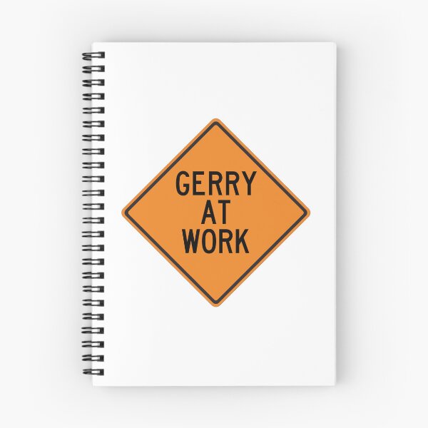 Item preview, Gerry at Work Funny Personalized Warning Sign designed and sold by Wurmbone.