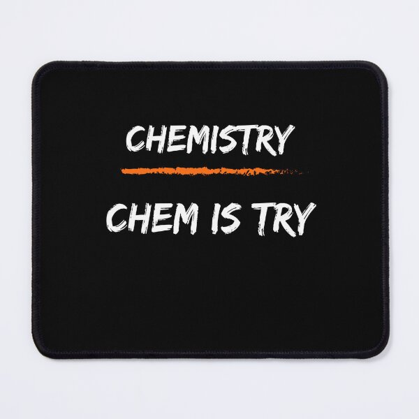 Item preview, Chem is try designed and sold by CCEINnoc.