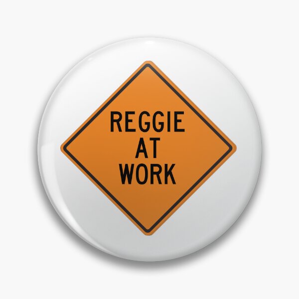 Artikelvorschau, Reggie at Work Lustiges personalisiertes Warnschild entworfen und verkauft von Wurmbone.