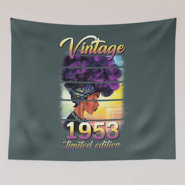 Item preview, 69 Years Old 69th Birthday Black African American Since 1953 	 	 designed and sold by muajlffmish23.