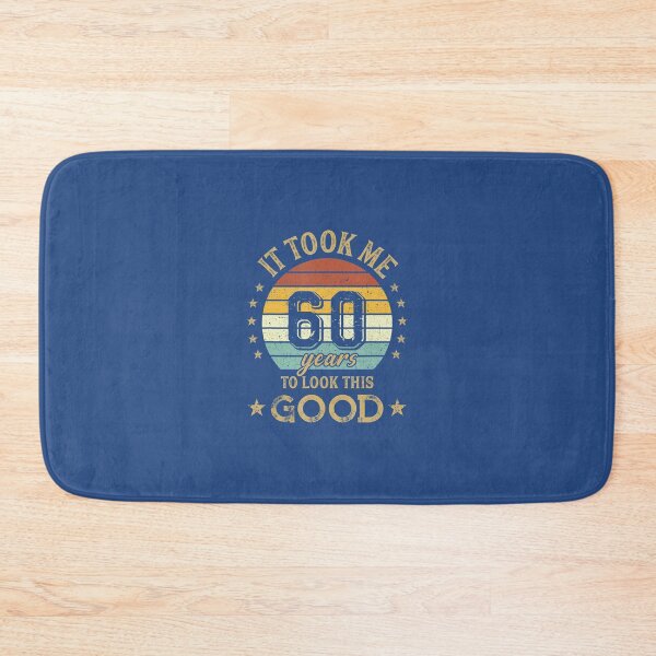 Item preview, 60th Birthday Vintage It Took Me 60 Years To Look This Good 	 	 designed and sold by wvdvpllqhoc89.