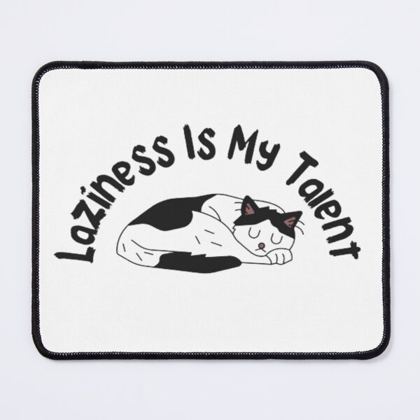 Item preview, Lazy cat - Quote Laziness designed and sold by AnimalWorldArtt.