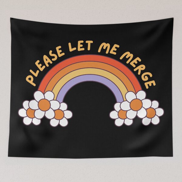 Item preview, Please Let Me Merge Design Rainbow Variant designed and sold by Harsh  Katariya.