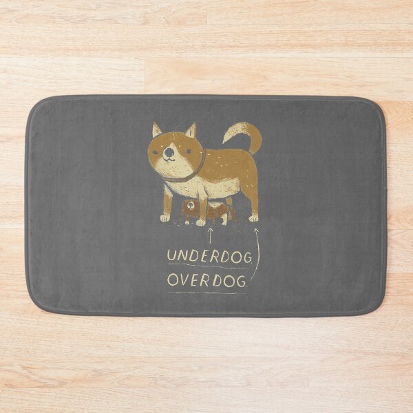 Item preview, underdog overdog designed and sold by MearlKenton.