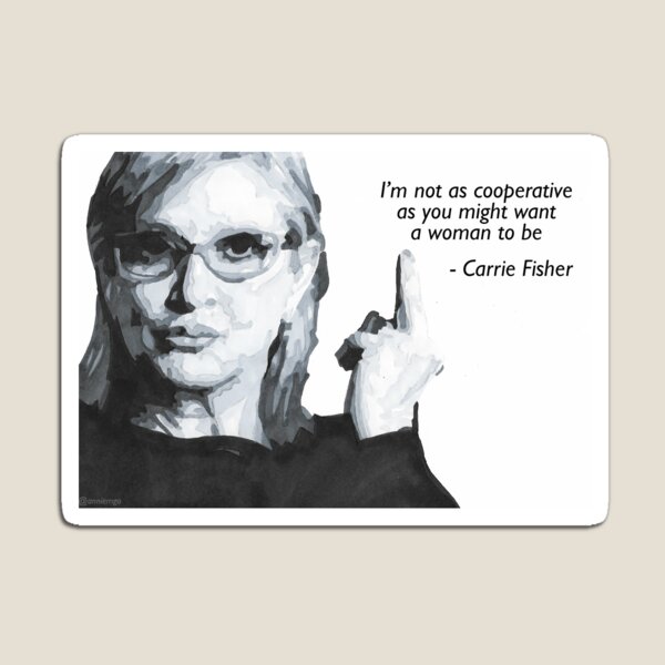 Item preview, Carrie Fisher Quote designed and sold by anniemgo.