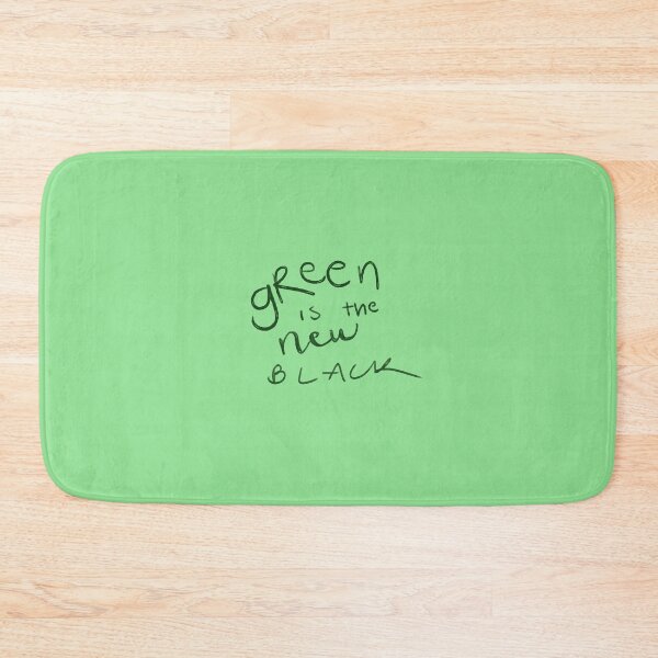 Item preview, green is the new BLACK designed and sold by sassyesme.