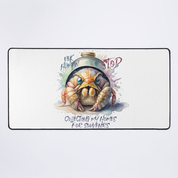 Item preview, Eek human STOP collecting my homes for souvenirs designed and sold by Chrisseee.